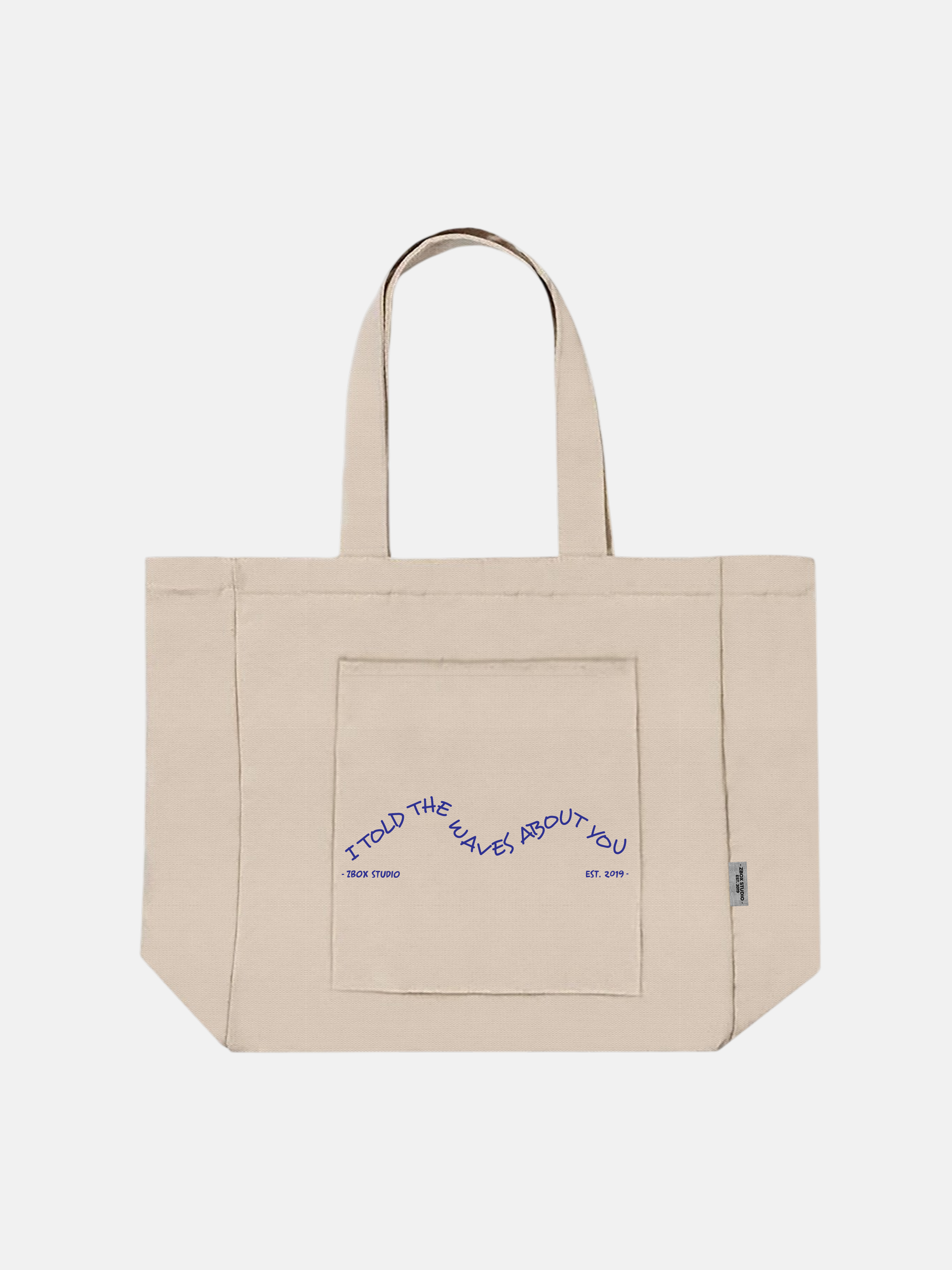I Told The Waves About You Tote Bag