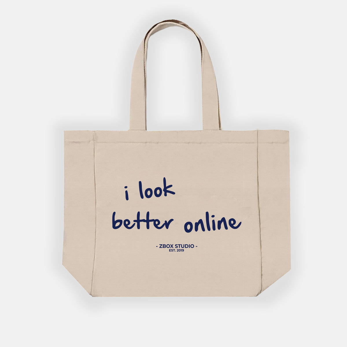 I Look Better Online Tote Bag